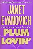 Plum Lovin\' (A Stephanie Plum Novel)