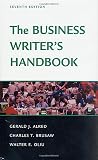 The Business Writers Handbook: Seventh Edition