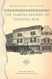 The Famous Flower Of Serving Men