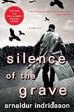 Silence of the Grave: A Thriller