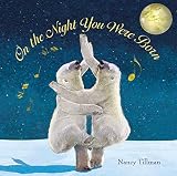 On the Night You Were Born