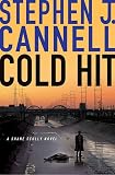 Cold Hit : A Shane Scully Novel (Shane Scully Novels)