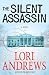 The Silent Assassin (A Dr. Alexandra Blake Novel)