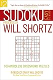 Sudoku Easy to Hard Presented by Will Shortz, Volume 2: 100 Wordless Crossword Puzzles (Sudoku Easy to Hard)