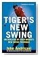 tiger's new swing: an ana
