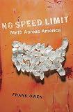 No Speed Limit: The Highs and Lows of Meth