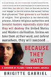 Because They Hate: A Survivor of Islamic Terror Warns America