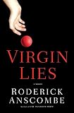Virgin Lies: A Novel