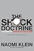 <b>The Shock Doctrine</b><br>by Naomi Klein