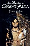 The Books of Great Alta: Comprising 'Sister Light, Sister Dark' and 'White Jenna' (Books of Great Alta)