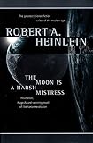 The Moon Is a Harsh Mistress