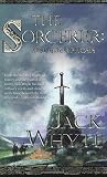 The Sorcerer: Metamorphosis (Camulod Chronicles/Jack Whyte, 6)