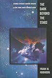 The Dark Beyond the Stars: A Novel