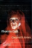 Phoenix Cafe (White Queen Trilogy)