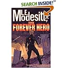 The Forever Hero: Dawn for a Distant Earth, The Silent Warrior, In Endless Twilight (Forever Hero)
