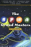 The SFWA Grand Masters, Volume 3:  Lester Del Rey, Frederik Pohl, Damon Knight, A. E. van Vogt, and Jack Vance