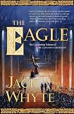 The Eagle (Camulod Chronicles)