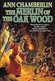 The Merlin of the Oak Wood (Joan of Arc Tapestries, Book 2)