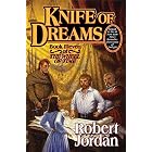 Knife of Dreams (The Wheel of Time, Book 11)