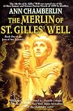 The Merlin of St. Gilles' Well (Joan of Arc Tapestries, Book 1)