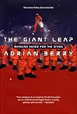 The Giant Leap: Mankind Heads for the Stars