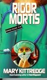 Rigor Mortis