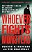 Whoever Fights Monsters: My Twenty Years Tracking Serial Killers for the FBI (St. Martin's True Crime Library) by Robert K. Ressler