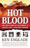 Hot Blood (St. Martin's True Crime Library)