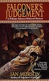 Falconer's Judgement: In The Depths Of The Dark Ages, It's One Man's Brilliance Against A Conspiracy Of Murder (Dead Letter Mysteries)