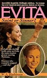 Evita: Saint or Sinner?
