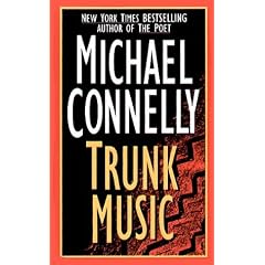 Trunk Music (Detective Harry Bosch Mysteries) (Taschenbuch)