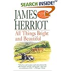 Click here to buy All Things Bright and Beautiful (All Things Bright and Beautiful) by  James Herriot.