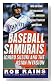 baseball samurais: ichiro