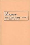 The Methodists (Denominations in America)