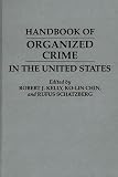 Handbook of Organized Crime in the United States