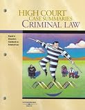 Dressler: High Court Case Summaries on Criminal Law, Third Edition