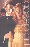 Gossip Girl #11: Don't You Forget About Me: A Gossip Girl Novel (Gossip Girl)