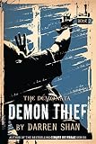 Demonata #2, The: Demon Thief: Book 2 in The Demonata series (The Demonata)