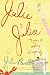 Julie and Julia: My Year of Cooking Dangerously by Julie Powell