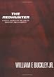The Redhunter : A Novel Based on the Life of Senator Joe McCarthy