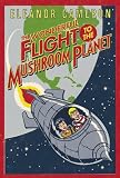The Wonderful Flight to the Mushroom Planet