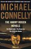 The Harry Bosch Novels: The Black Echo, The Black Ice, The Concrete Blonde