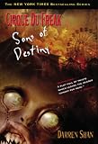 Cirque Du Freak #12: Sons of Destiny: Book 12 in the Saga of Darren Shan (Cirque Du Freak: the Saga of Darren Shan)