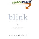 Blink: The Power of Thinking Without Thinking