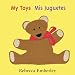 cover of My Toys/ Mis Juguetes
