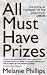 Melanie Phillips: All Must Have Prizes