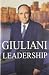 Leadership by Rudolph Giuliani
