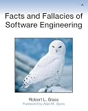 Facts and Fallacies of Software Engineering