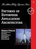 Patterns of Enterprise Application Architecture (Addison-Wesley Signature Series)(Martin Fowler)