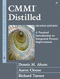 CMMI Distilled: A Practical Introduction to Integrated Process Improvement, Second Edition